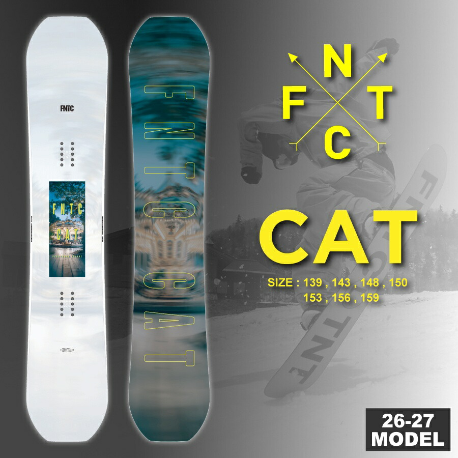【早期取って置く排他的権利あり】26-27 エフエヌティーシー FNTC シーエーティ CAT ダブルキャンバー 早期取って置く銀行割引10%OFF / 整える、ソールカバー、有線テレビ鍵を掛ける付き添い人 (グラトリ スノーボード 板) 【貨物輸送無料】【代引手数料無料】【日本定め事品】