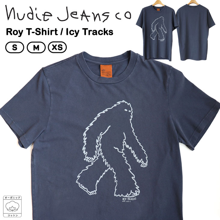 Nudie Jeans ヌーディージーンズ Roy T-Shirt イエティ Icy Tracks 半袖プルオーバー オーガニックコットン 綿100％ 生産品染め ヴィンテージ感 素っ気ない 空糸 ガーメントダイ 古着感 思わしい 刷り上げる 一般受け おすすめ 今めかしい 分かりやすい メンズ レディース ユニ一発やる うす暗い青み