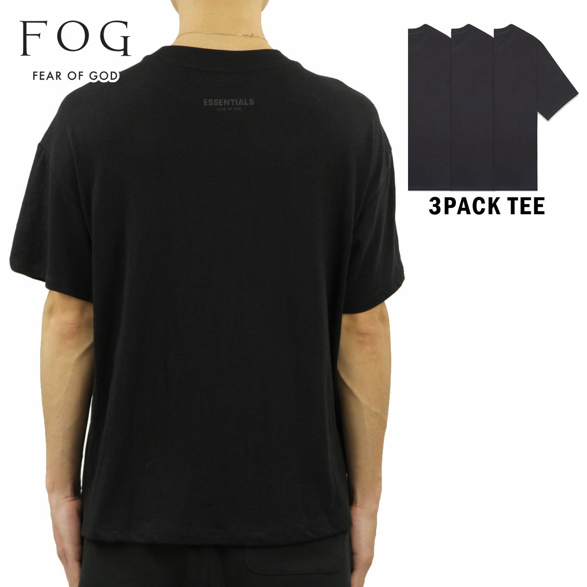 15%OFFセール 【販売期間 4/4 20:00～4/10 1:59】 フィアオブゴッド fog essentials Tシャツ メンズ 正規品 FEAR OF GOD エッセンシャルズ 3パック 半袖Tシャツ 3枚組 FOG - FEAR OF GOD ESSENTIALS 3 PACK T-SHIRTS BLACK