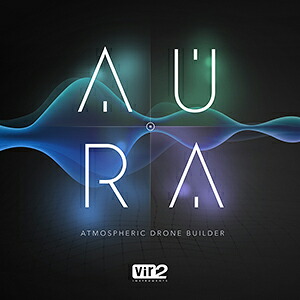 VIR2/AURA - ATMOSPHERIC DRONE BUILDER【オンライン納品】【店卸し資産あり】 PCソフト-音楽制作-パソコン・周辺機器