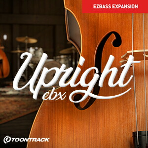 TOONTRACK/EBX - UPRIGHT【オンライン納品】【店卸し資産あり】