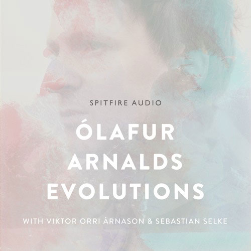 SPITFIRE AUDIO/OLAFUR ARNALDS EVOLUTIONS【オンライン納品】【在庫あり】｜宮地楽器　ミュージックオンライン