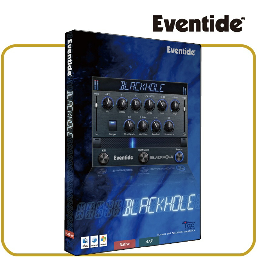 Eventide/Blackhole【オンライン納品】