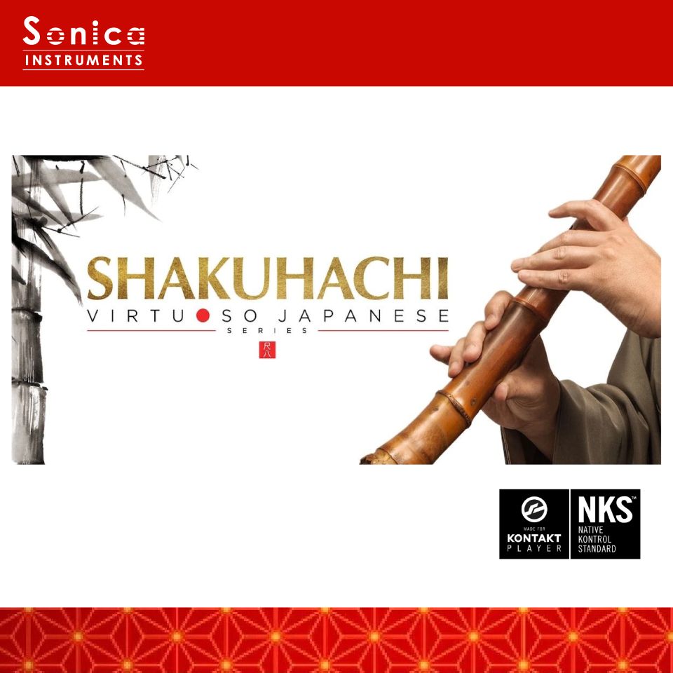 Sonica Instruments/SHAKUHACHI【ソフトウエア音源】【オンライン納品】【店卸し資産あり】