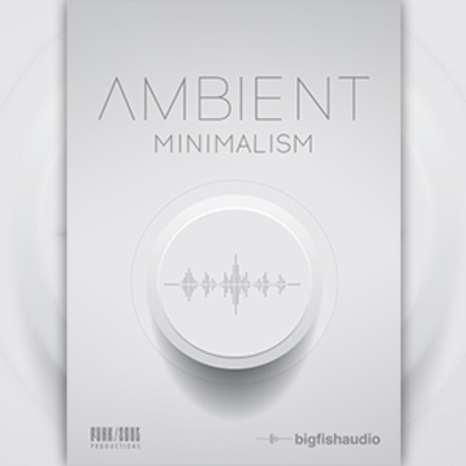 BIG FISH AUDIO/AMBIENT MINIMALISM【オンライン納品】【在庫あり】|宮地楽器 ミュージックオンライン