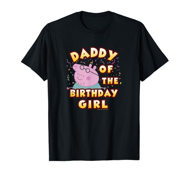 ペパピッグ きんてれ Peppa Pig Daddy Of The Birthday Girl T-Shirt 【並行輸入品】