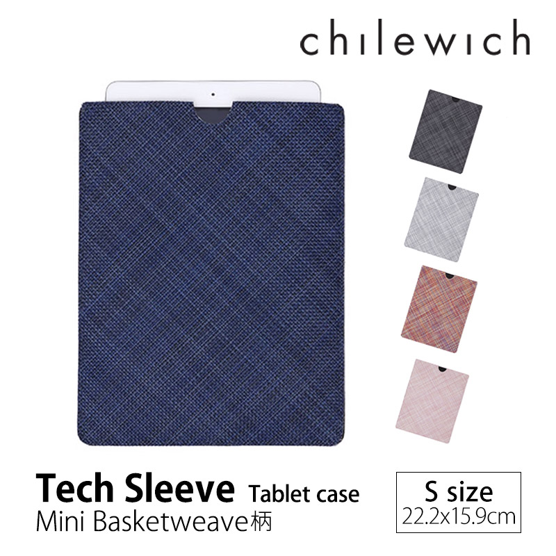 【在庫限り】タブレットケース チルウィッチテックスリーブ Sサイズ 22.2&times;15.9cmTech Sleeve ノートPCケース タブレットケース オープントップ Mini Basketweave柄 chilewichchilewichmmis 新生活 インテリア｜mmis エムエムインテリアスペース