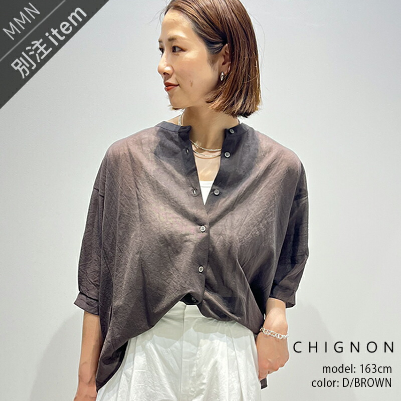 ＼Wonderland／【期間限定 10％OFF】CHIGNON×MMN【別注アイテム】 シニヨン　シアードルマンオーバーSH　1552-274KK-B【RCP】2025SS シャツ