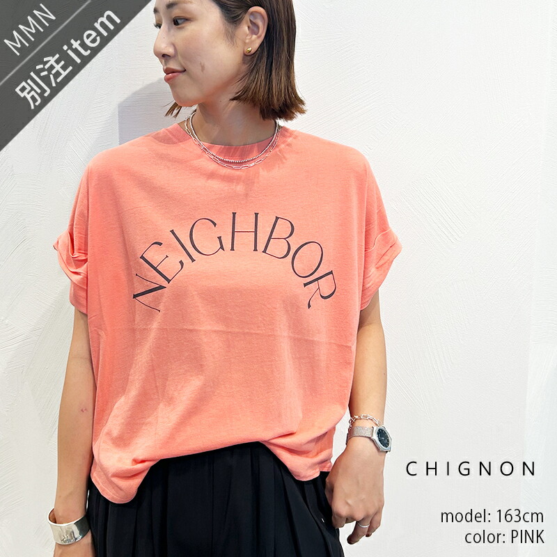 CHIGNON×MMN【別注個条】 シニヨン アーチロゴフレンチTEE 8453-453EKK【RCP】2025SS トップス ロゴタイププルオーバー