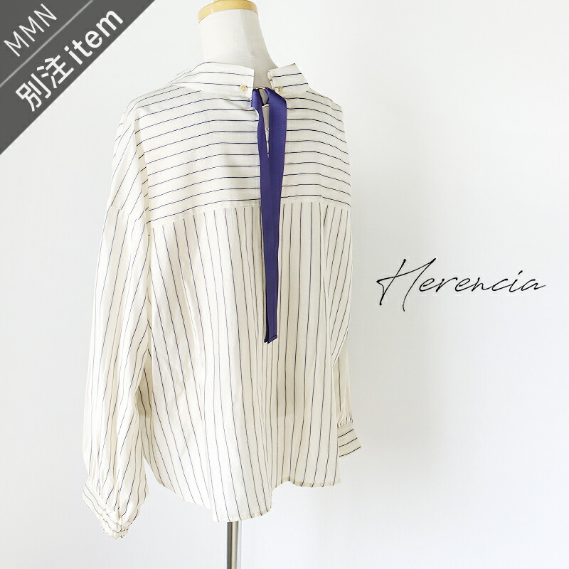 ＼Calne to Calera SALE／【30％OFF】HERENCIA&times;MMN【別注アイテム】 ヘレンチア　バックリボンストライプシャツ H426157【RCP】2026SS トップス ブラウス グログランリボン｜Mmn　エムエムエヌ