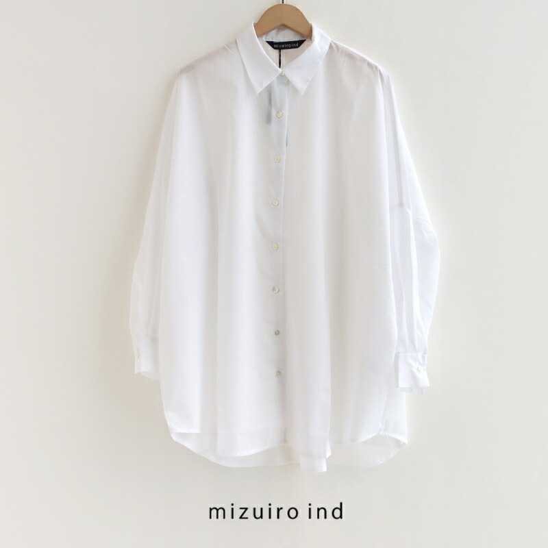 ＼Wonderland／【期間限定 10％OFF】mizuiro ind ミズイロインド　T/C sheer wide shirt チュニックシアーワイドシャツ 1-230162【RCP】2026SS トップス