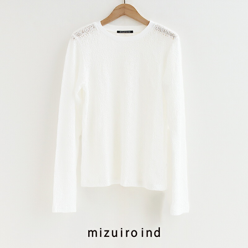 mizuiro ind ミズイロインド lace crew neck T shirt レースクルーネックプルオーバー 1-210080【RCP】2026SS シアー トップス