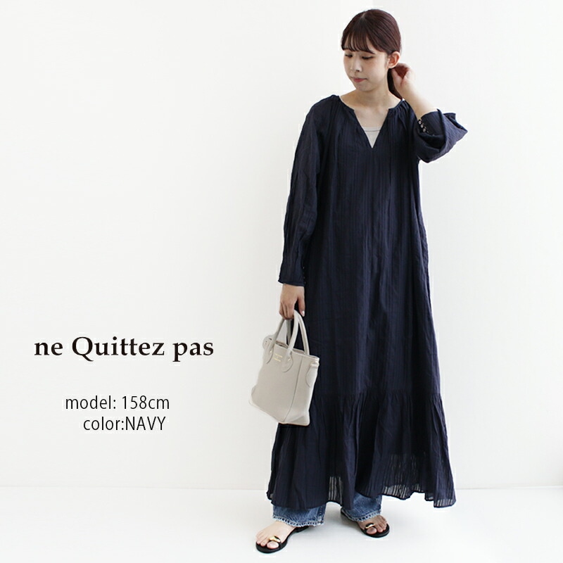 ne quittez pas ヌキテパ COTTON DOBBY ST.SOLID NECK GATHER DRESS 010442GL4【RCP】2024SS