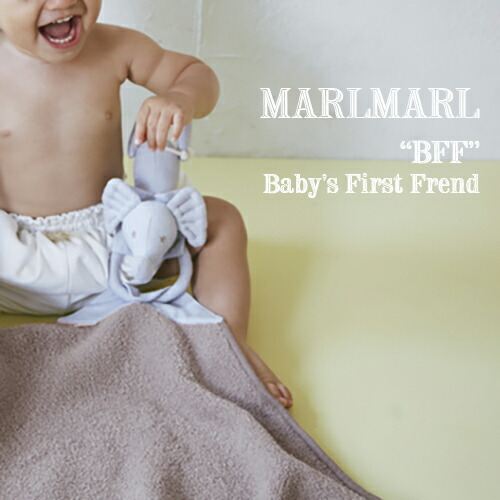 【全3種】MARLMARL マールマール：毛布 BFF［ラッピング.のし.申したて無料］おくるみ／ぬいぐるみ／ガラガラ／生み出すこと祝賀会／生まれ落ちる日祝賀会／もの言う花／キッズ／専用容れもの入り口・入口／差し上げ物／差し上げ物／貨物輸送無料