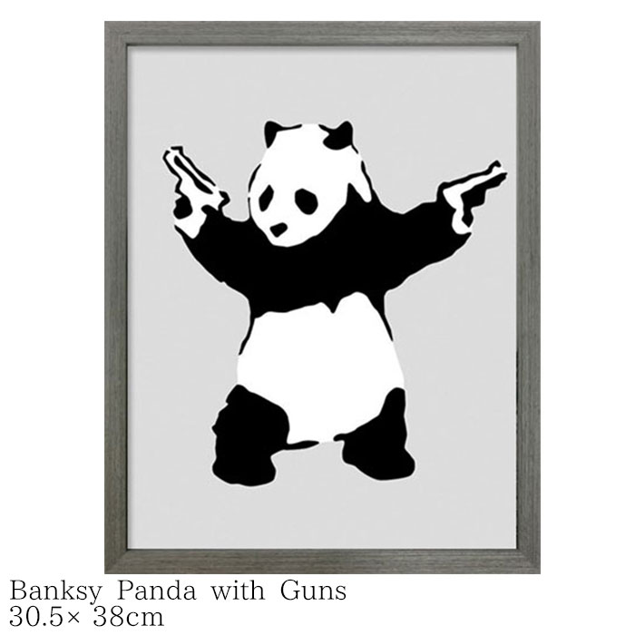 楽天市場 Banksy バンクシー Panda With Guns ポスター おしゃれ インテリア アートポスター Iba 305 380 32mm 額付き 壁掛け アートパネル アートフレーム 絵画 ストリートアート 玄関 リビング タペストリー グラフィティ プレゼント ギフト 結婚祝い 引越し祝い