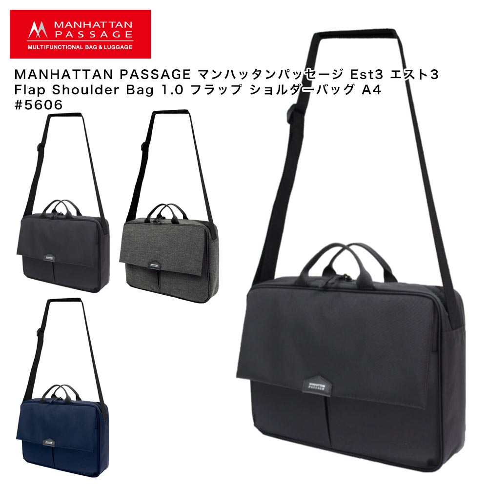 MANHATTAN PASSAGE マンハッタンパッセージ Est3 エスト3 Flap Shoulder Bag 1.0 下げ翼 ショルダーバッグ A4 #5606 バッグ・小物・ブランド雑貨-メンズバッグ-ビジネスバッグ・ブリーフケース