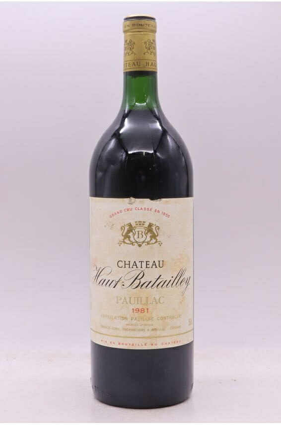 シャトー・オー・バタイィ 1981 マグナム 1500ml Haut Batailley 1981 Magnum 辛口 フランス ボルドー｜希少ワイン専門　MONTRACHET