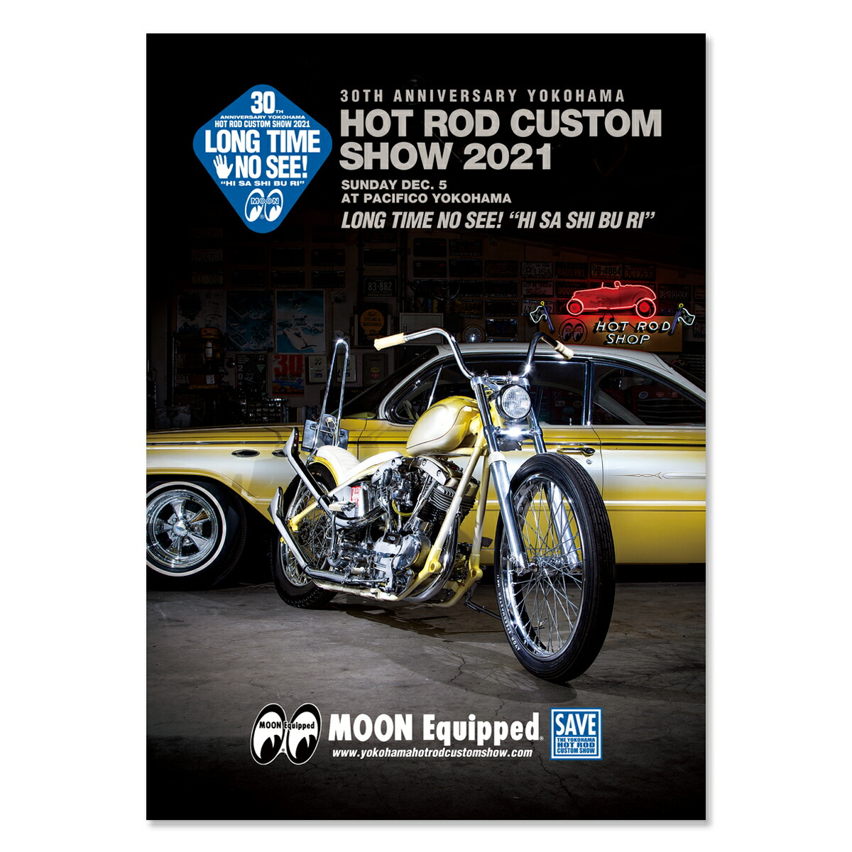 30th Anniversary YOKOHAMA HOT ROD CUSTOM SHOW 2021 ポスター Ver. M/C & Car |  MOONEYES