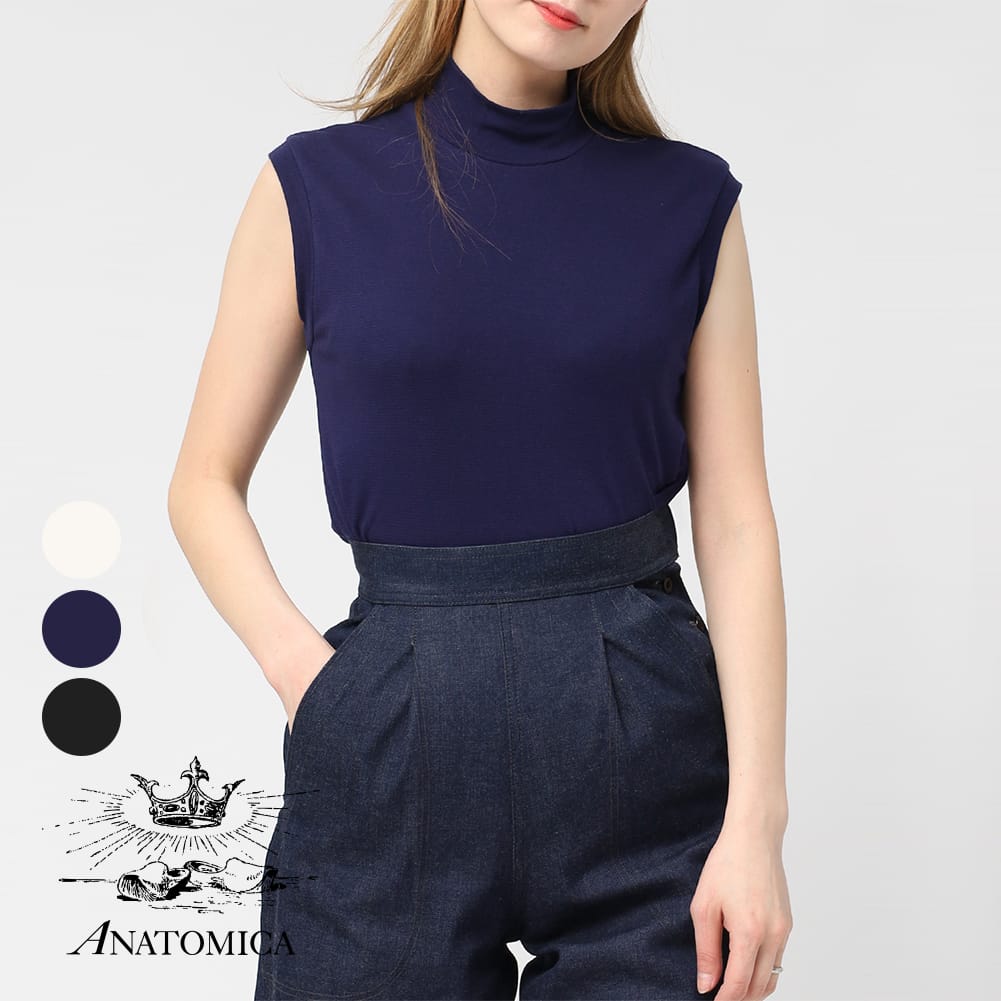 【21％OFFクーポン対象】ANATOMICA(アナトミカ)MOCK NECK TEE SLEEVELESS(モックネック スリーブレス)ノースリーブ Tシャツ 無地 カットソー ギフト 母の日