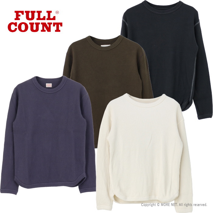 フルカウント FULLCOUNT ヘビーウェイトワッフルサーマルTシャツ 5964 メンズ 日本製 長袖 無地 2025秋冬|モアネット casual select