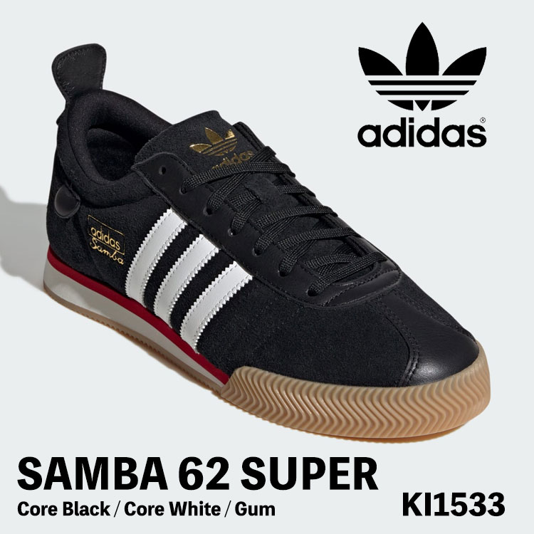 adidas スニーカー アディダス スニーカー Samba 62 Super サンバ 62 百貨店 KI1533 Core Black / Core White / Gum 中核グループ黒いこと 中核グループ白いこと チュインガム シューズ【中古】未当てはめる品