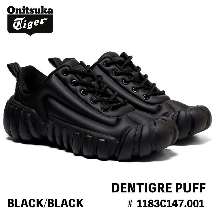 オニツカタイガー スニーカー Onitsuka Tiger DENTIGRE PUFF デンティグレ パフ 1183C147.001 BLACK/BLACK ブラックブラック