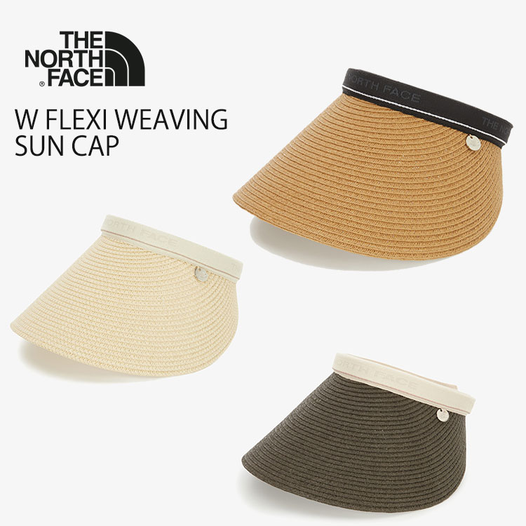 北の方人間の顔 サンバイザー レディース THE NORTH FACE W FLEXI WEAVING SUN CAP IVORY LIGHT_BEIGE GRAY 象牙色 ともし火ベージュ 薄墨色 サンキャップ NE3CR13A / NE3CR13B / NE3CR13C