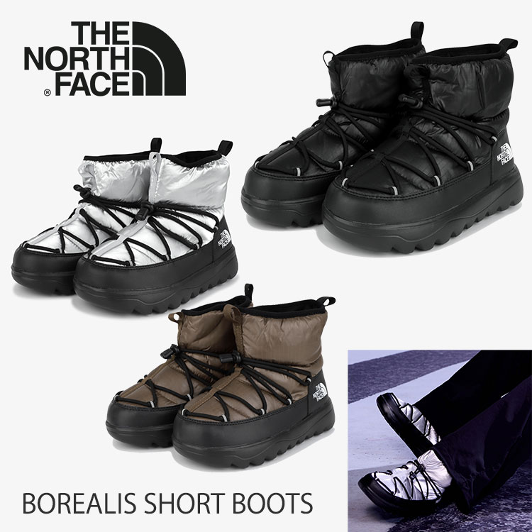 ノースフェイス ブーツ ダウン メンズ レディース 中綿 ウィンターブーツ 防寒用シューズ MENS Womens THE NORTH FACE ブーツ ダウン BOREALIS SHORT BOOTS BLACK BEIGE_BROWN SILVER BROWN ブラック シルバー ベージュブラウン NS87R71J NS87R71K NS87R71L