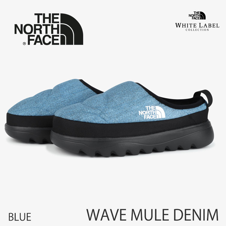 ノースフェイス ミュール THE NORTH FACE ミュール メンズ レディース WAVE MULE DENIM ウェーブ ミュール デニム BLUE ブルー NS85R74J シューズ