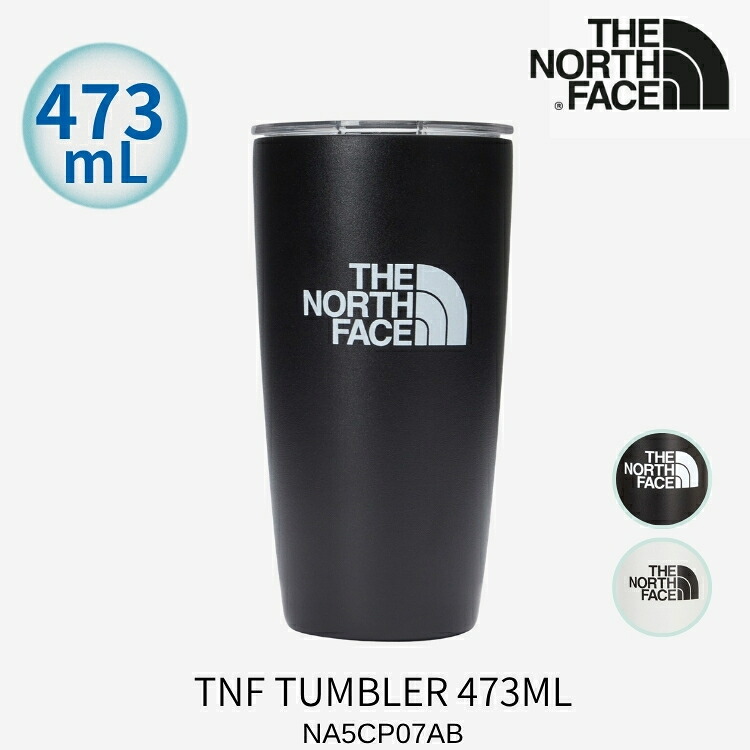 北の方人間の顔 タンプラー THE NORTH FACE タンプラー 腫瘍壊死因子 TUMBLER 473ML 優勝杯 BLACK WHITE 黒いこと 白いこと 黒いこと 白いこと NA5CP07A NA5CP07B ACC