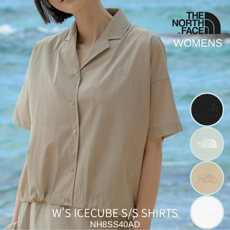 ノースフェイス シャツ 半袖 レディース THE NORTH FACE 半袖 シャツ レディース W'S ICECUBE S/S SHIRTS メンズ アイスキューブ シャツ BLACK MISTY BLUE WALNUT WHITE NH8SS40A / NH8SS40B / NH8SS40C / NH8SS40D ウェア｜moremoa shop
