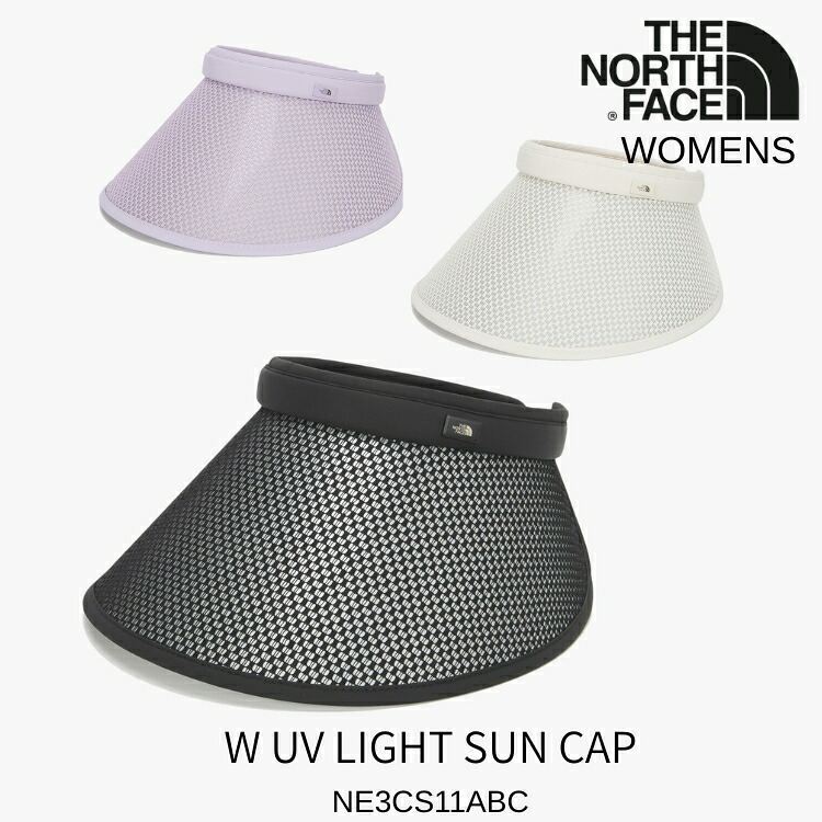 北の方人間の顔 サンバイザー レディース THE NORTH FACE サンバイザー レディース W UV LIGHT SUN CAP BLACK LILAC SAND_SHELL 黒いこと 紫はしどい 砂子日よけ サンキャップ NE3CS11A / NE3CS11B / NE3CS11C