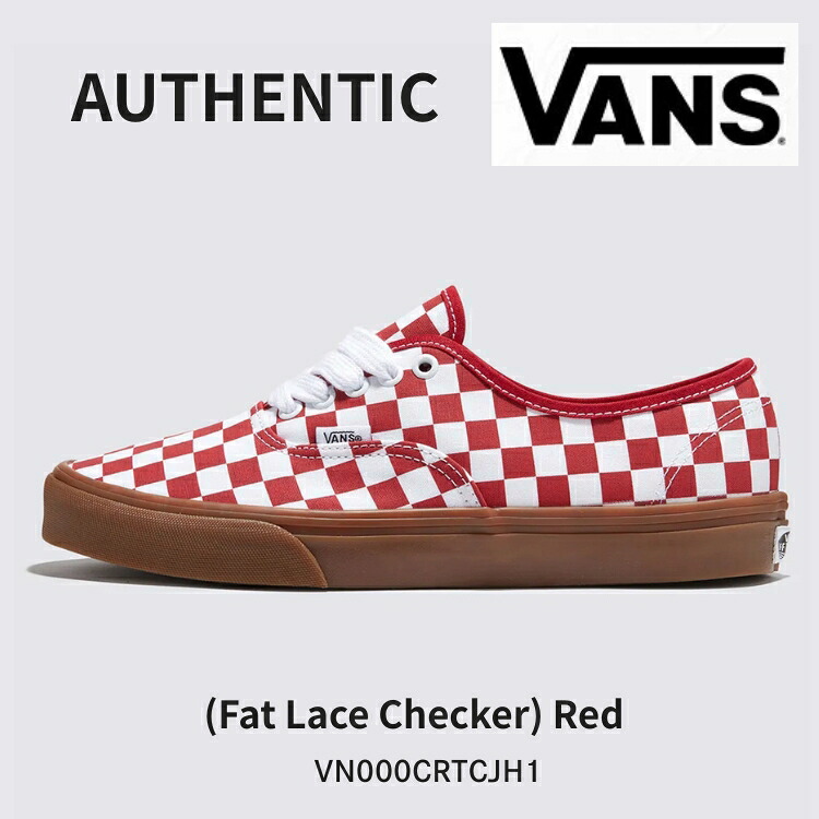バンズ スニーカー VANS スニーカー Authentic (Fat Lace Checker) Red VN000CRTCJH オーセンティック ファットレース チェッカー赤いこと シューズ
