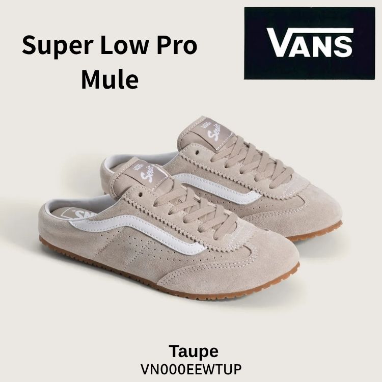 バンズ ミュール スニーカー VANS ミュール スニーカー Super Lowpro Mule スーパーロープロ ミュール Taupe Beige ターフ ベージュ VN000EEWTUP スニーカー シューズ|moremoa shop