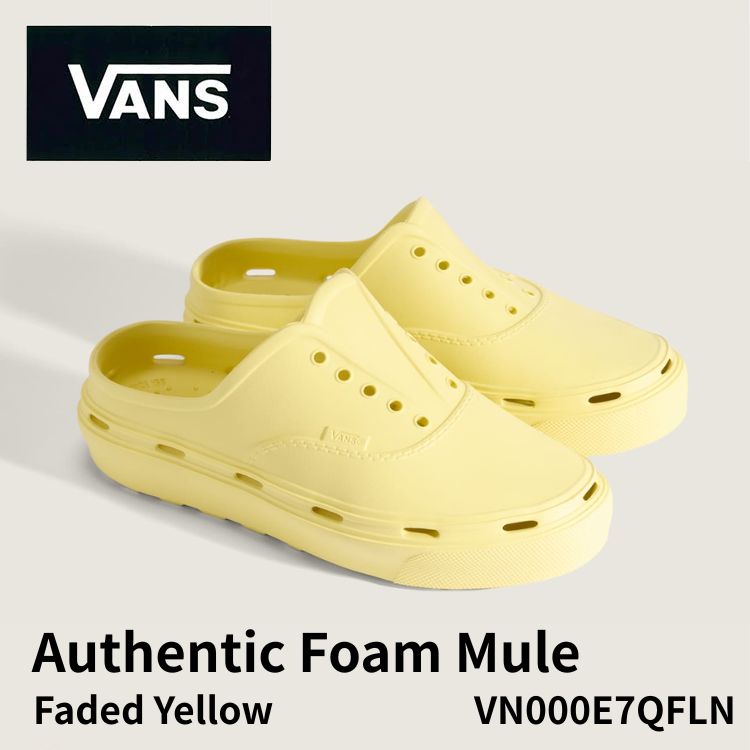 バンズ ミュールサンダル VANS ミュールサンダル Authentic Foam Mule Faded Yellow VN000E7QFLN オーセンティックフォーム ミュール フェイドイエロー シューズ|moremoa shop