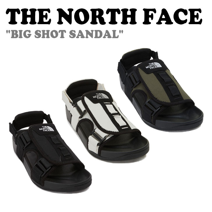 ノースフェイス サンダル THE NORTH FACE メンズ レディース BIG SHOT SANDAL ビッグ ショット サンダル BLACK ブラック BEIGE ベージュ KHAKI カーキ NS98P06A/B/C シューズ