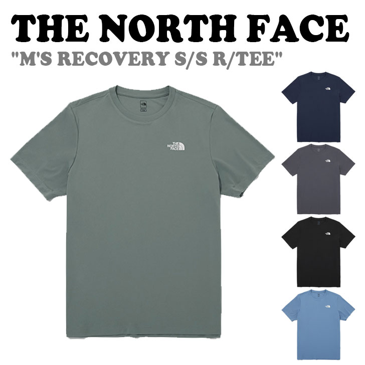 ノースフェイス 半袖Tシャツ THE NORTH FACE メンズ M'S RECOVERY S/S R/TEE リカバリー ショートスリーブ ラウンドTEE BLACK ブラック CHARCOAL チャコール NAVY ネイビー KHAKI カーキ BLUE ブルー NT7UQ06A/B/C/D/E ウェア