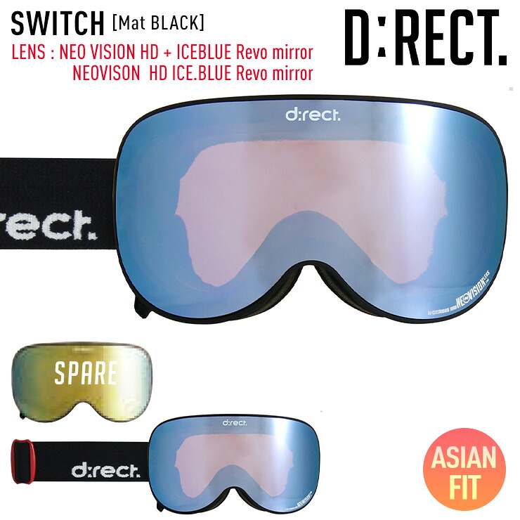D:RECT ディレクト スノーボード ゴーグル ボーナスレンズ付き SWITCH カラー：Mat BLACK レンズ：NEOVISON HD ICE.BLUE Revo mirror 平面