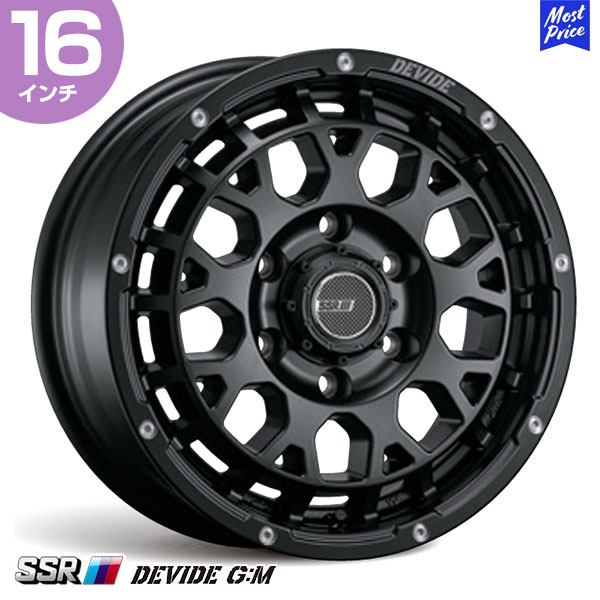 SSR ディバイド DEVIDE G:M ジーエム 16インチ 6.5J 38 6-139.7 フラットブラック ホイール 1本 | エスエスアール デバイド 4穴 PCD100 ハイエース アルミホイール｜モーストプライス