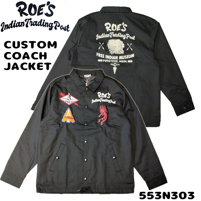 G&N GARAGE］ROE´S INDIAN TRADING POST CUSTOM COACH JACKET