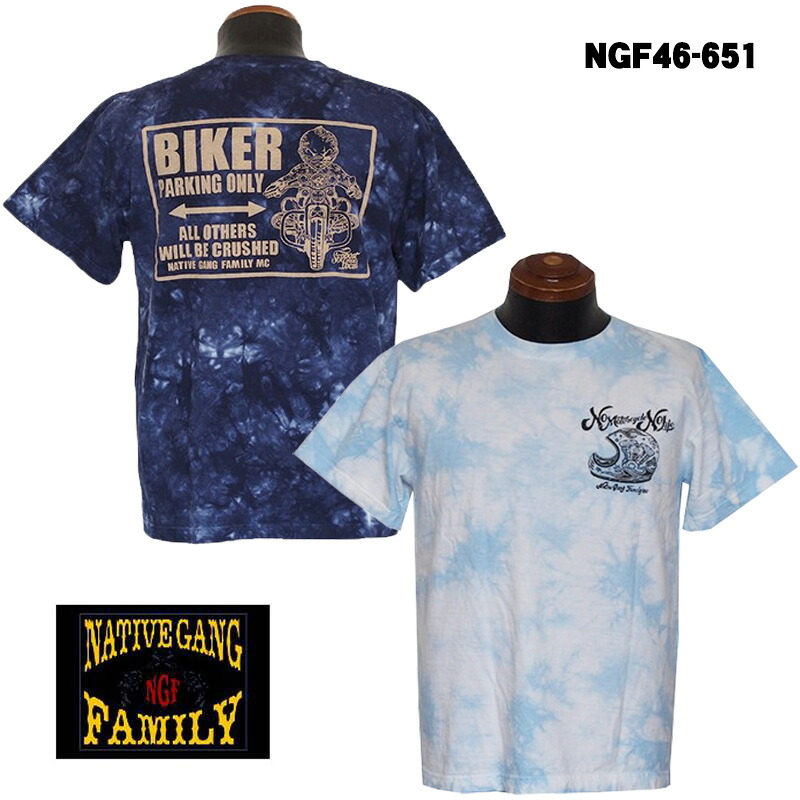 CHIGIRI|半袖 Tシャツ NATIVE GANG FAMILY NGF46-651 パーキングベイビー 絞り染めTシャツ