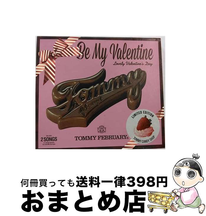 【中古】 Be My Valentine / Tommy february6 / Tommy february6 / ワーナーミュージック・ジャパン [CD]【宅配便出荷】