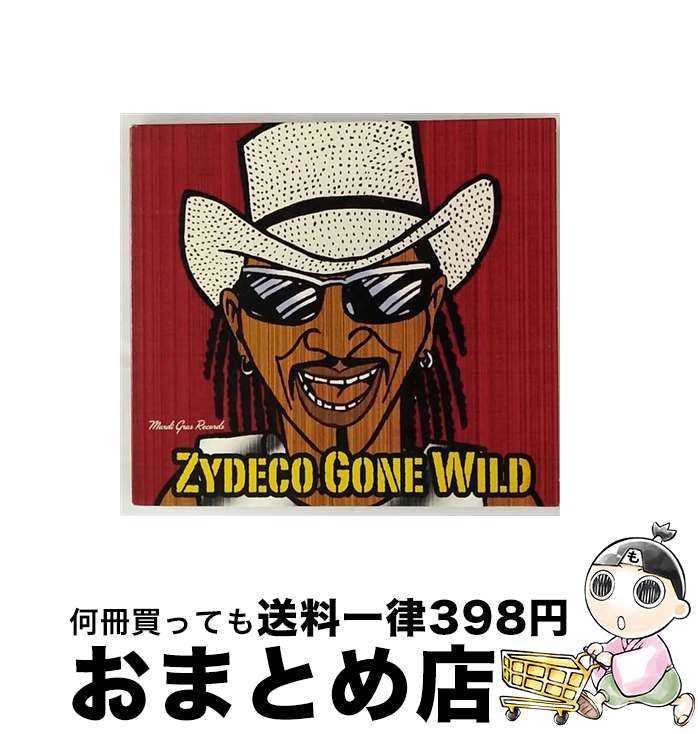 【中古】 Zydeco Gone Wild Rockin&rsquo;DopsieJr． / Rockin&rsquo; Dopsie Jr., The Zydeco Twisters / Mardi Gras Records [CD]【宅配便出荷】｜もったいない本舗　おまとめ店