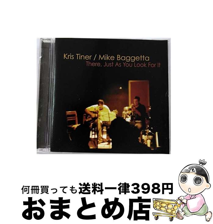【中古】 There Just As You Look for It Tiner ,Baggetta / Kris Tiner / CD Baby [CD]【宅配便出荷】｜もったいない本舗　おまとめ店
