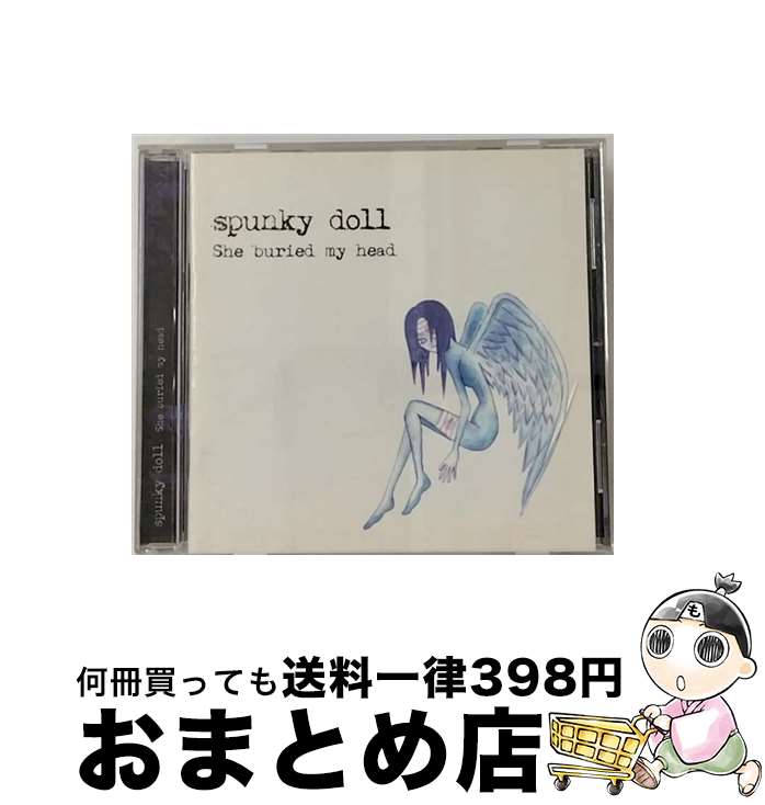 【中古】 spunky doll/ She buried my head / spunky doll / PEOPLES RECORDS [CD]【宅配便出荷】