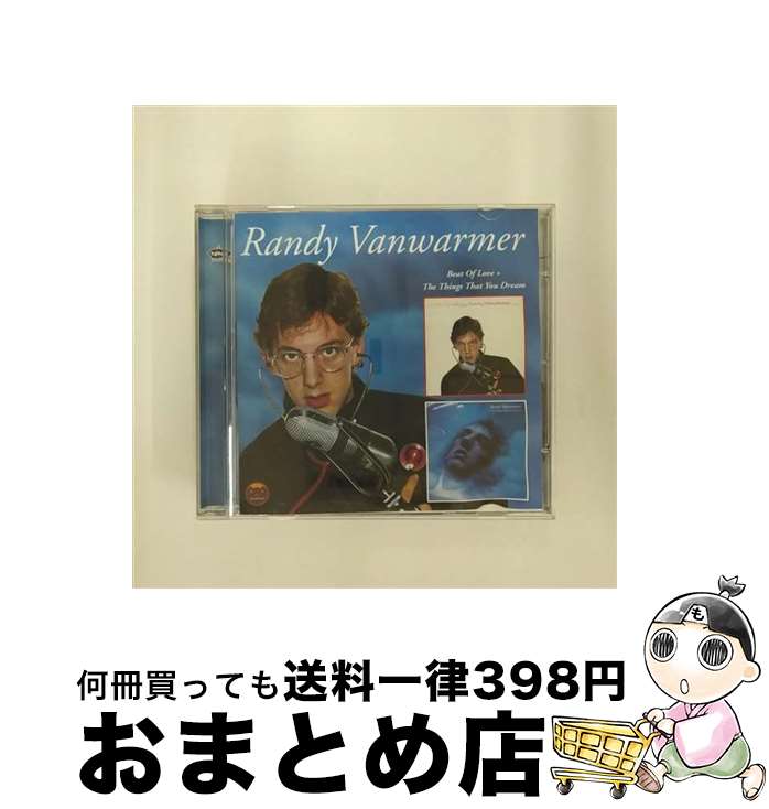 送料無料】【中古】 Randy Vanwarmer / Beat Of Love The Things That