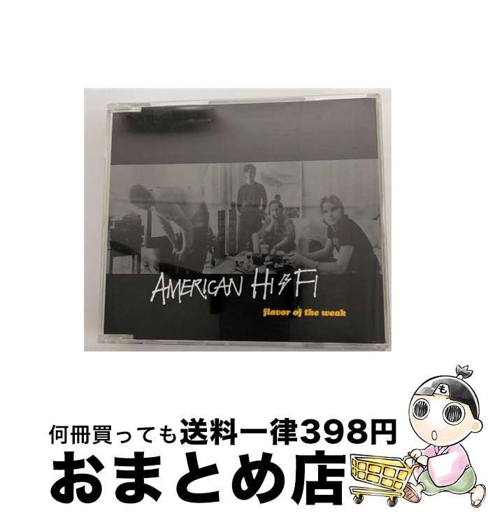 【中古】 フレイヴァー・オブ・ザ・ウィーク アメリカン・ハイファイ / アメリカン・ハイファイ / ユニバーサル インターナショナル [CD]【宅配便出荷】｜もったいない本舗　おまとめ店