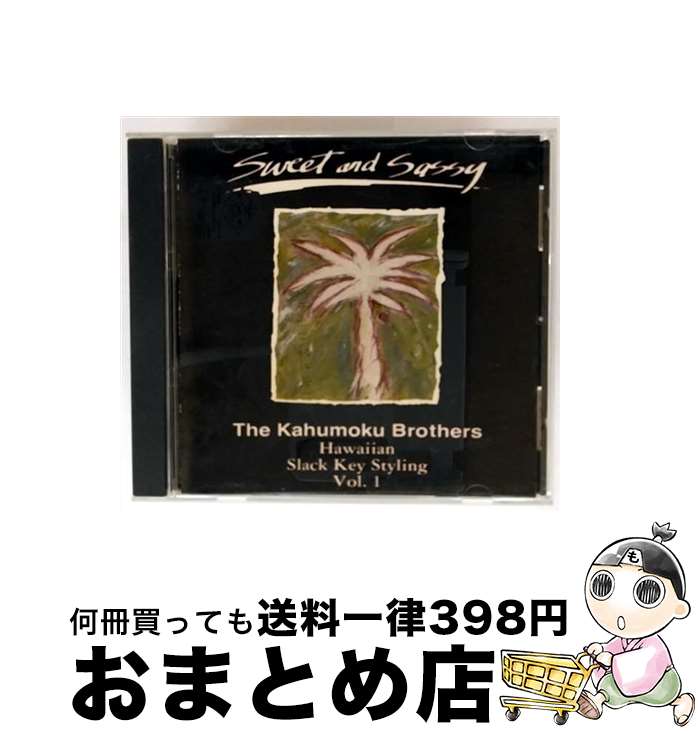 【中古】 Brothers Sweet ＆ Sassy KahumokuBrothers / Kahumoku Brothers / Sharlene Oshiro [CD]【宅配便出荷】