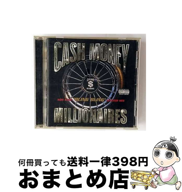 【中古】 キャッシュ・マネー・ミリオネアーズ・ノンストップ・マスター・ミックス / オムニバス / オムニバス, B.G., ジュヴィナイル, リル・ウェイン, ビッグ・タイマ / [CD]【宅配便出荷】