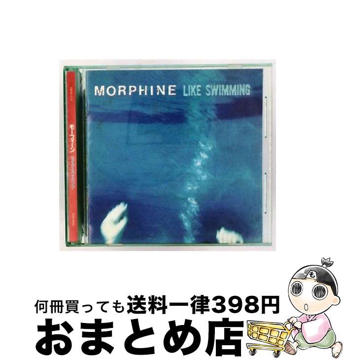 【中古】 Morphine / Like Swimming / Morphine / Dreamworks [CD]【宅配便出荷】